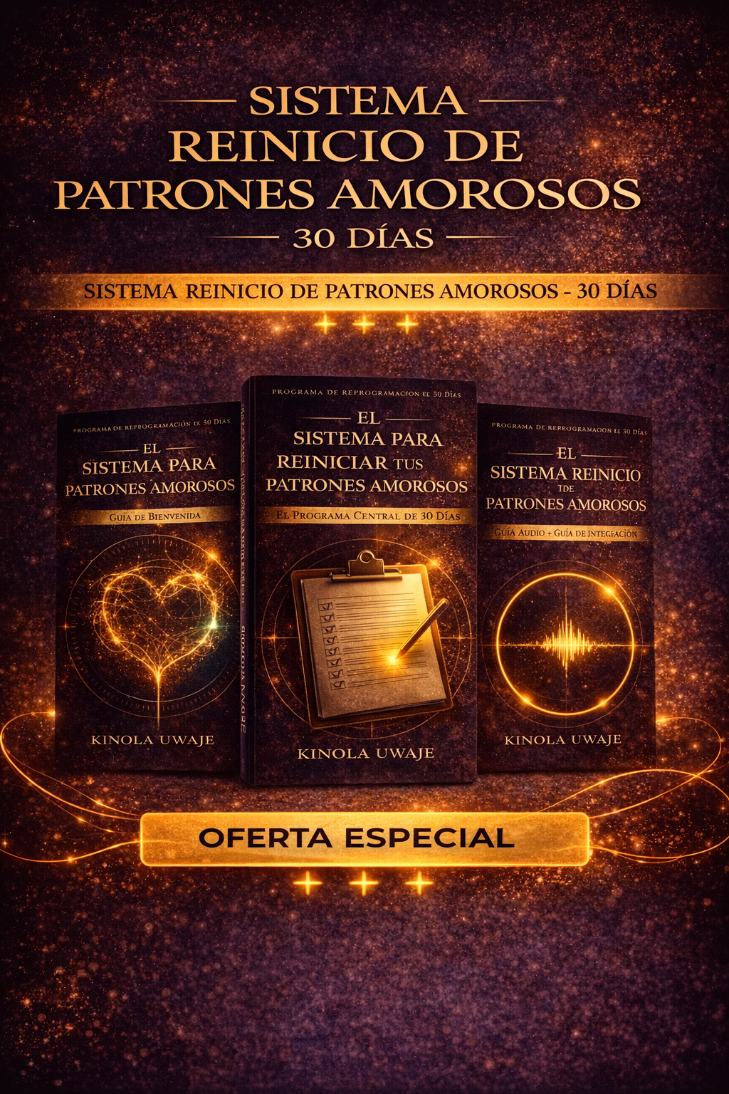 Sistema Reinicio de Patrones Amorosos – 30 Días