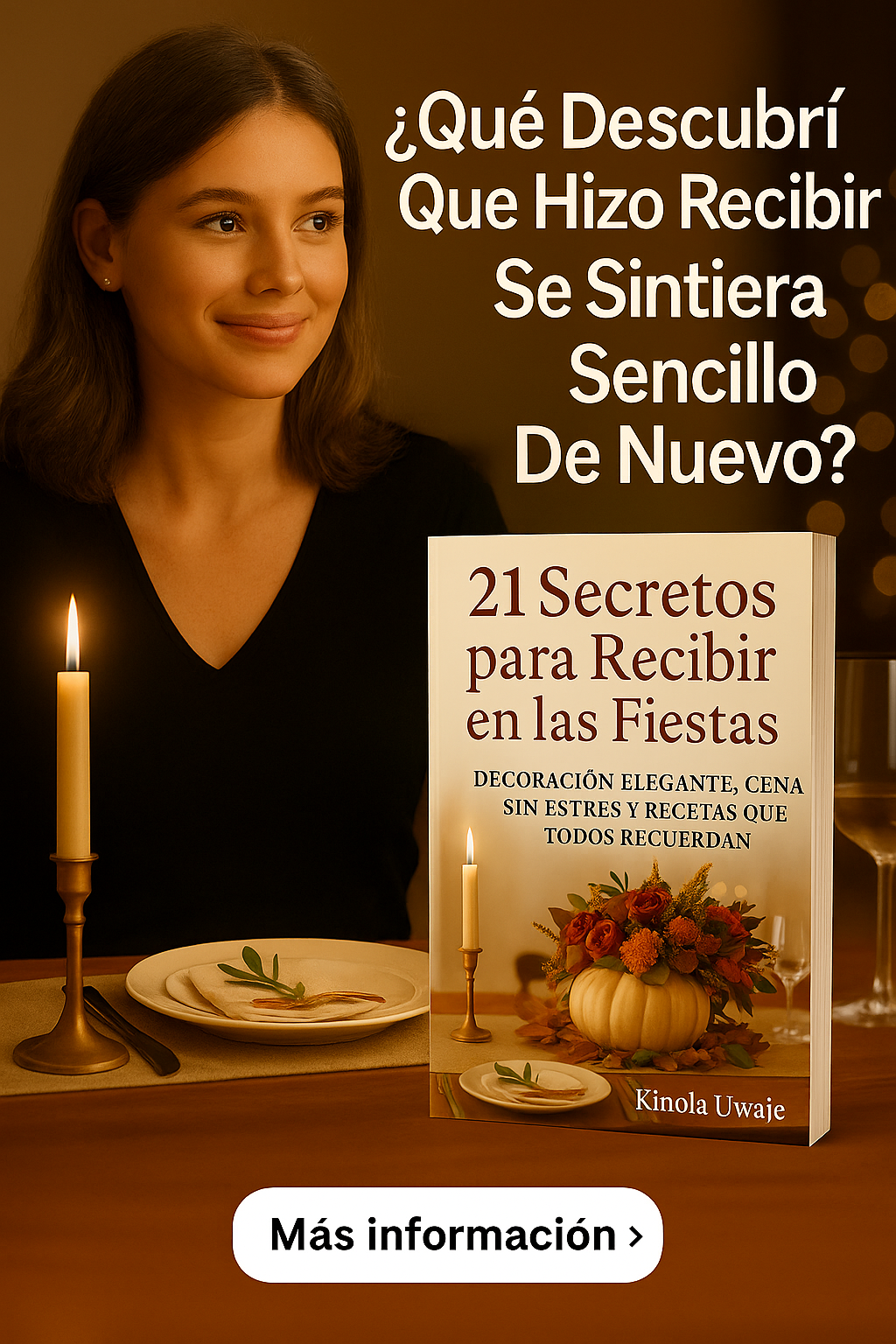 Guía de Recetas y Organización Navideña: Comidas Elegantes y Sin Estrés para Reuniones Inolvidables 
