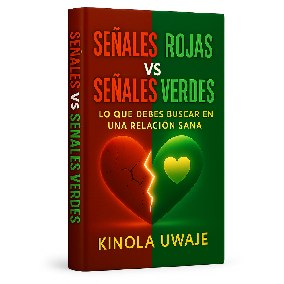 Señales Rojas vs Señales Verdes: Lo Que Debes Buscar en una Relación Sana