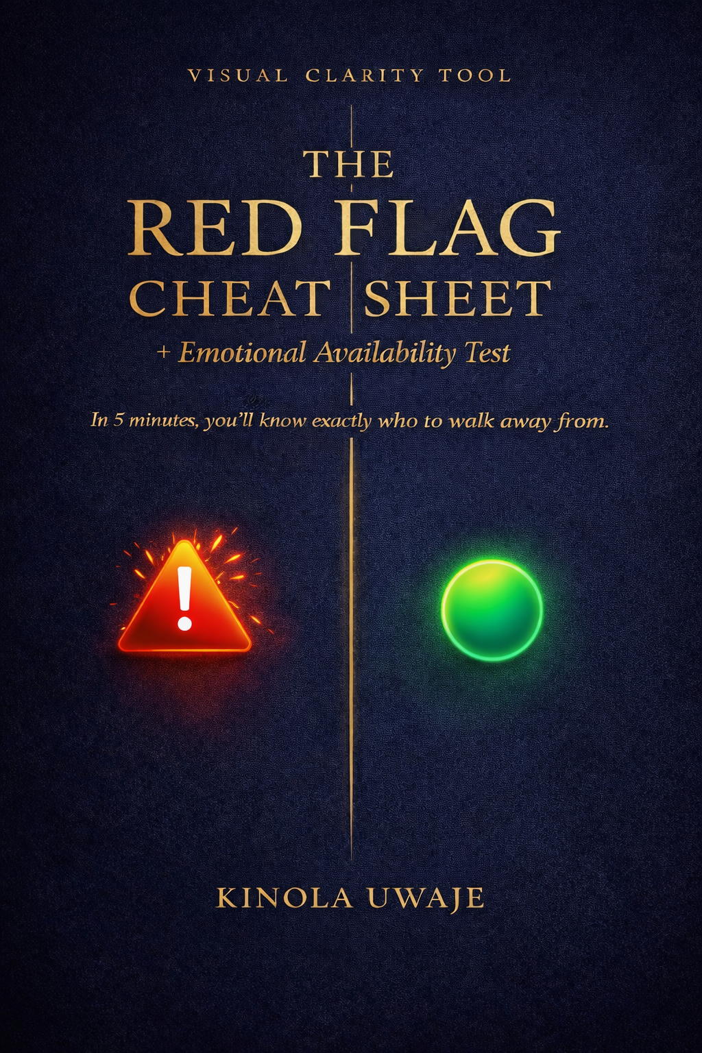 The Red Flag Cheat Sheet + Emotional Availability Test