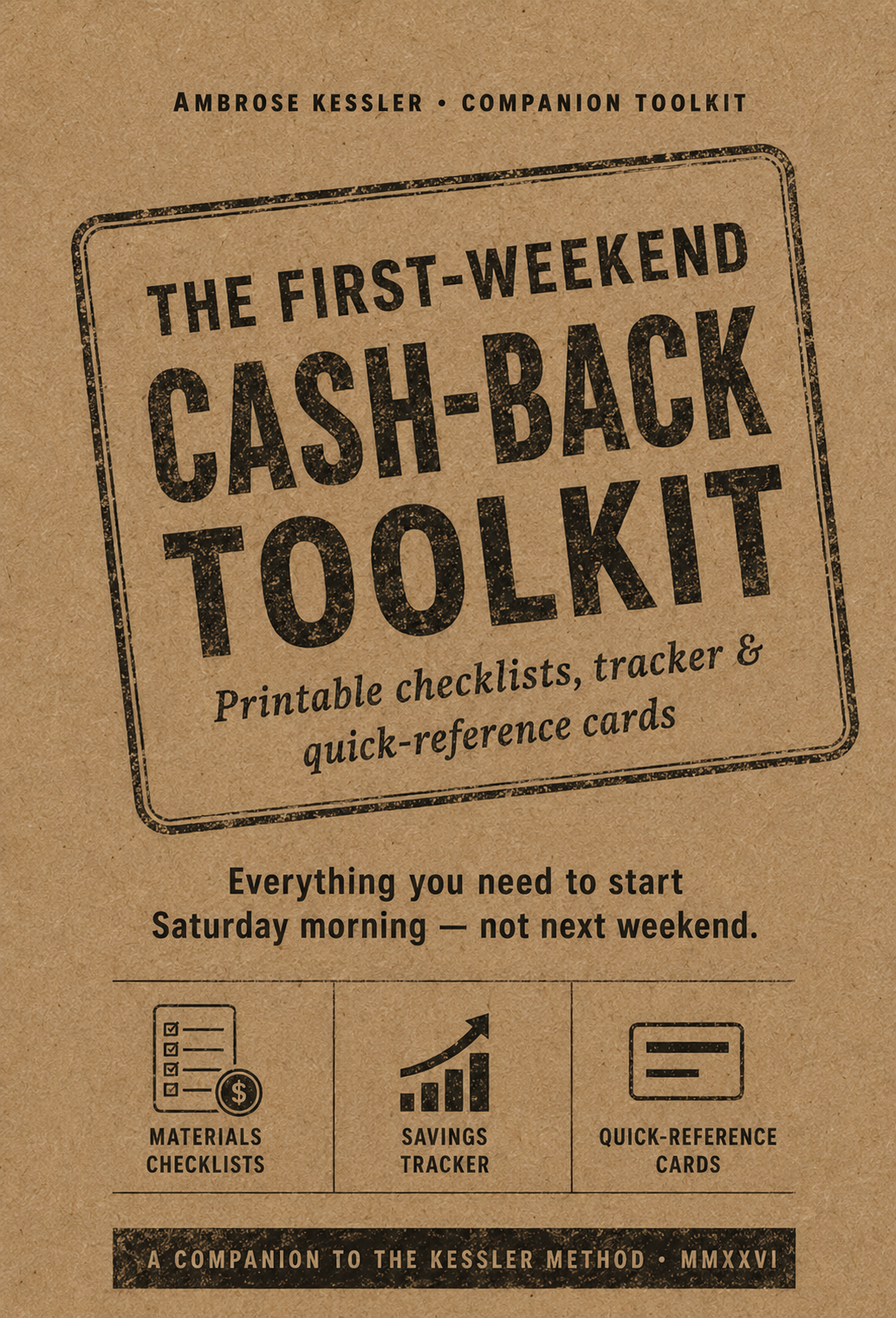 The First-Weekend Cash-Back Toolkit